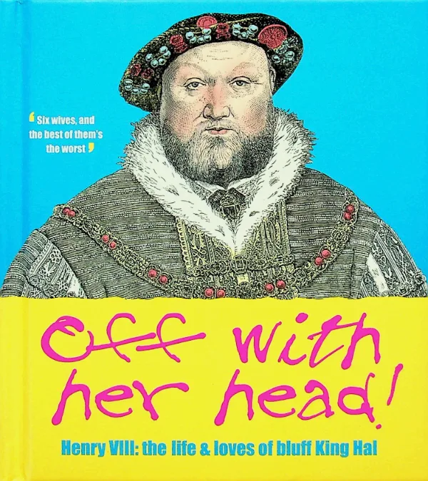 Off with her head!