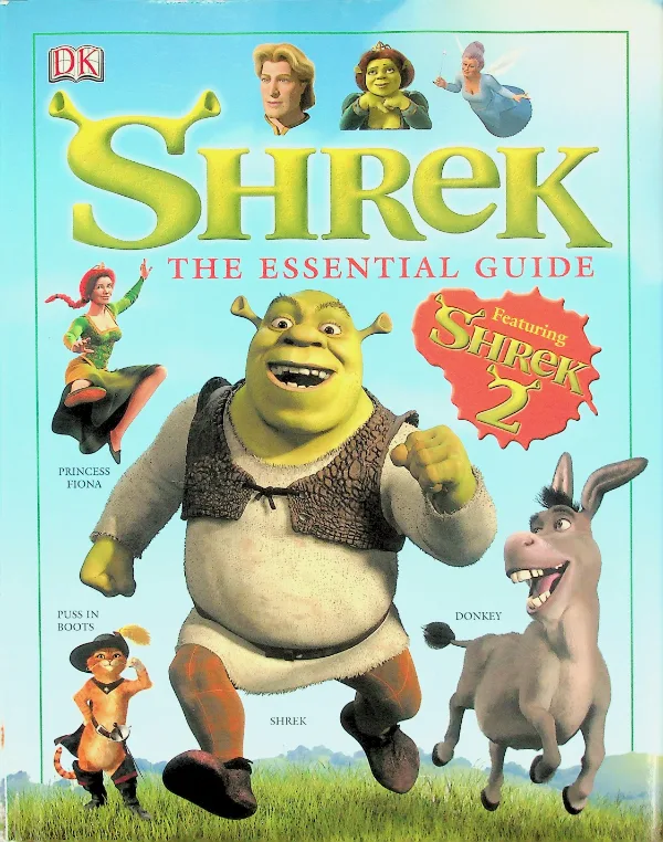 Shrek: The Essential Guide