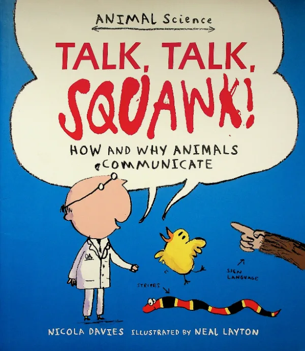 Talk, Talk, Squawk!