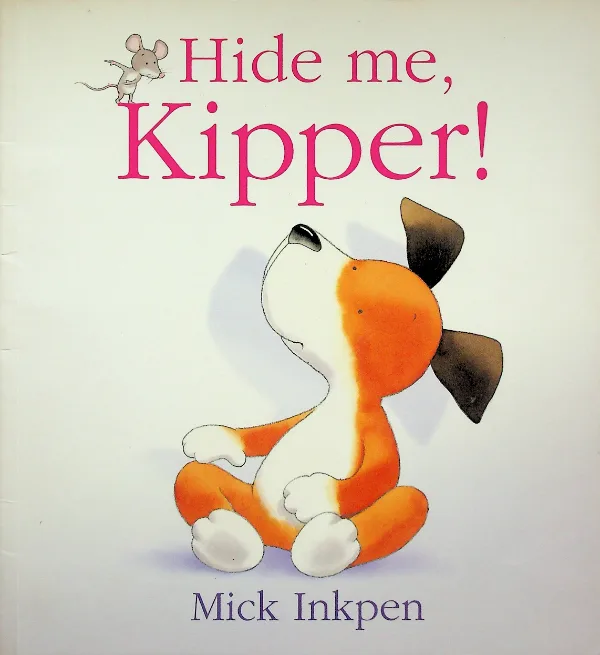 Hide Me, Kipper!
