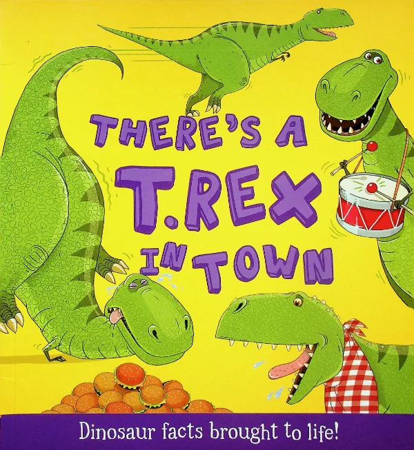 There's a T. Rex in Town