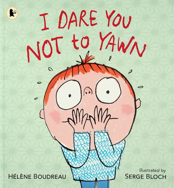 I Dare You Not to Yawn
