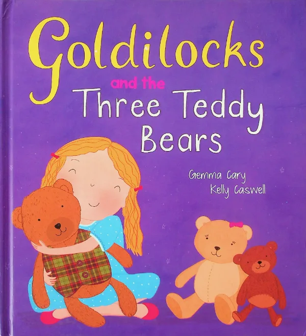 Goldilocks and the Three Teddy Bears