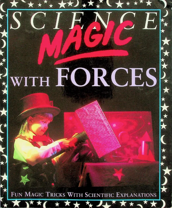 Science Magic with Forces