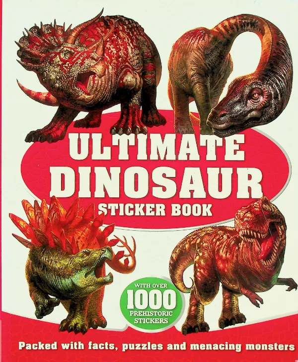 Ultimate Dinosaur Sticker Book