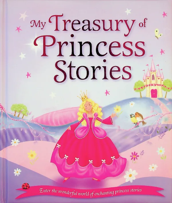 My Treasury of Princess Stories