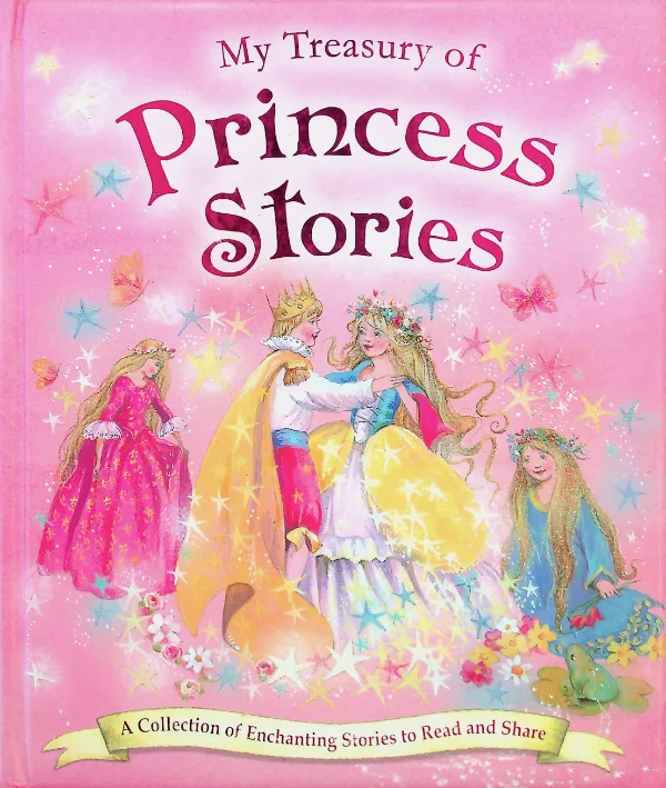 My Treasury of Princess Stories