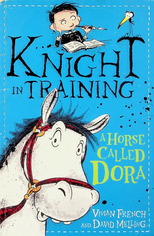 Knight in Training: A Horse Called Dora