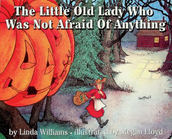 The Little Old Lady Who Was Not Afraid of Anything