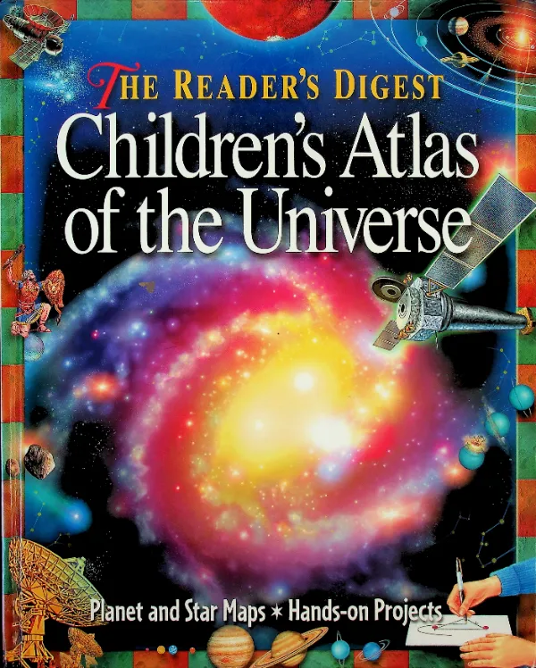 The Reader's Digest Children's Atlas of the Universe