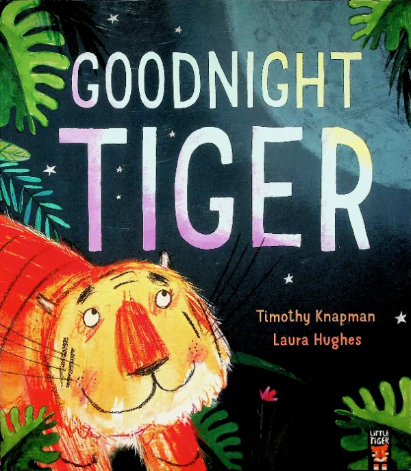Goodnight Tiger