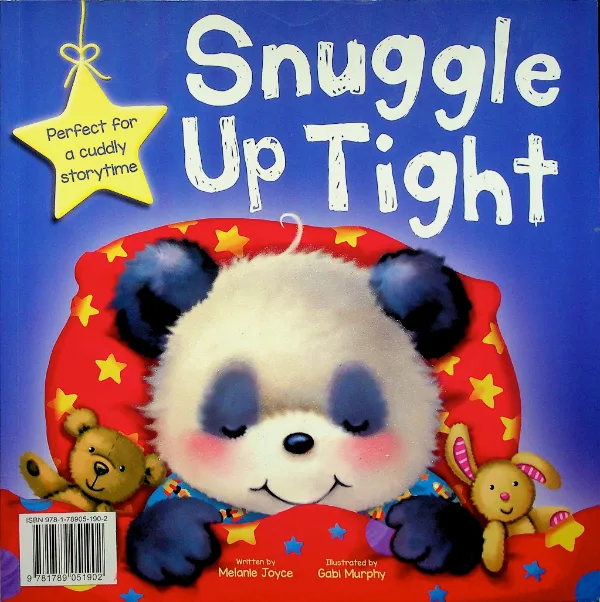 Snuggle Up Tight