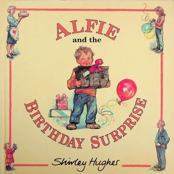Alfie and the Birthday Surprise